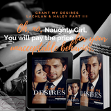 CharmaineLouise Books CLBooks Grant My Desires Lachlan & Haley Part III STEELE International, Inc. - Jackson Corporation A Billionaires Romance Series Crossover