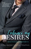CharmaineLouise Books CLBooks Embrace My Desires Malcolm & Starr Part II STEELE International, Inc. A Billionaires Romance Series eBook Cover