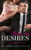 CharmaineLouise Books CLBooks Honor My Desires Harris & Kat Part III STEELE International, Inc. - Jackson Corporation A Billionaires Romance Series Crossover eBook Cover