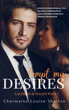 CharmaineLouise Books CLBooks Tempt My Desires Lachlan & Haley Part I STEELE International, Inc. - Jackson Corporation A Billionaires Romance Series Crossover eBook Cover