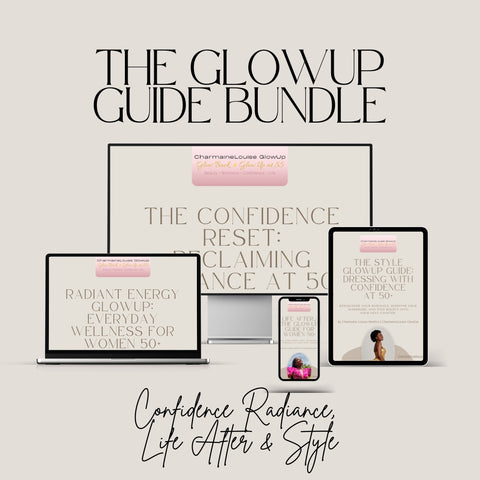 CharmaineLouise GlowUp — The GlowUp Guide Bundle — 4-Step Transformation for Women Ready to Radiate