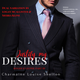CharmaineLouise Books CLBooks Justify My Desires Roger & Leonie Part III Steele International Inc A Billionaires Romance Series Audiobook Cover
